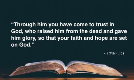 Your Daily Bible Verses — 1 Peter 1:21