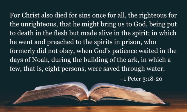 Your Daily Bible Verses — 1 Peter 3:18-20
