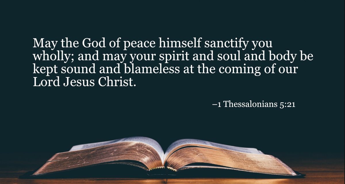 Your Daily Bible Verses — 1 Thessalonians 5:21