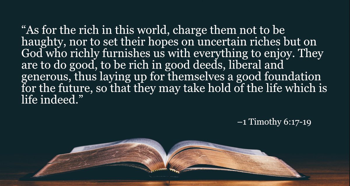 Your Daily Bible Verses — 1 Timothy 6:17-19