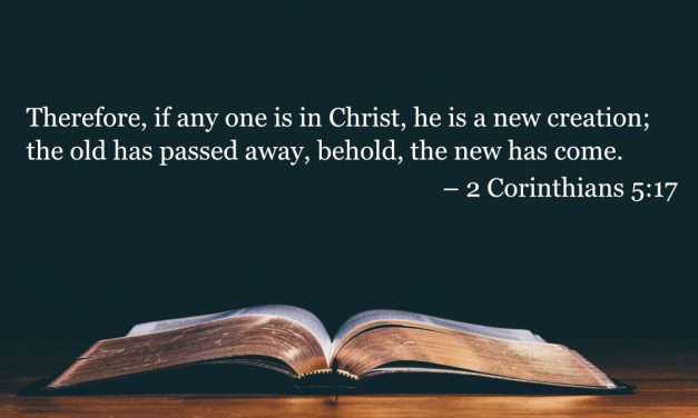Your Daily Bible Verses — 2 Corinthians 5:17