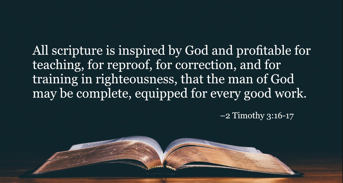 Your Daily Bible Verses — 2 Timothy 3:16-17