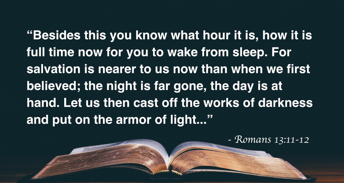 Your Daily Bible Verses — Romans 13:11-12