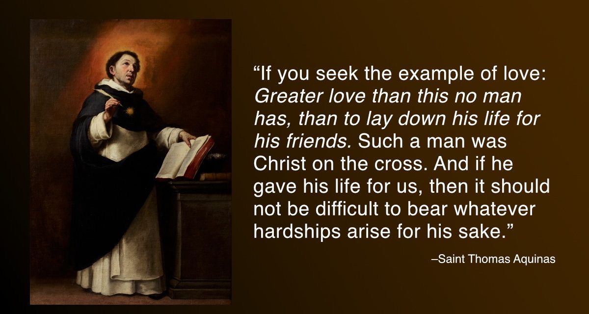 Daily Quote — Saint Thomas Aquinas