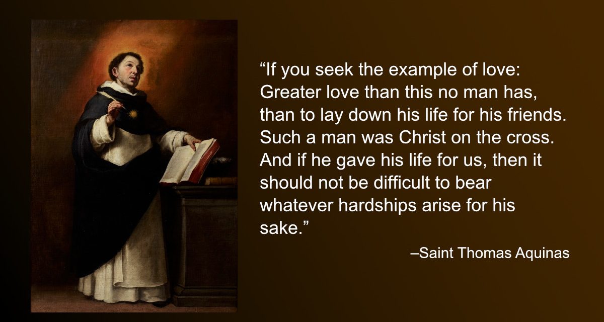 Daily Quote — Saint Thomas Aquinas