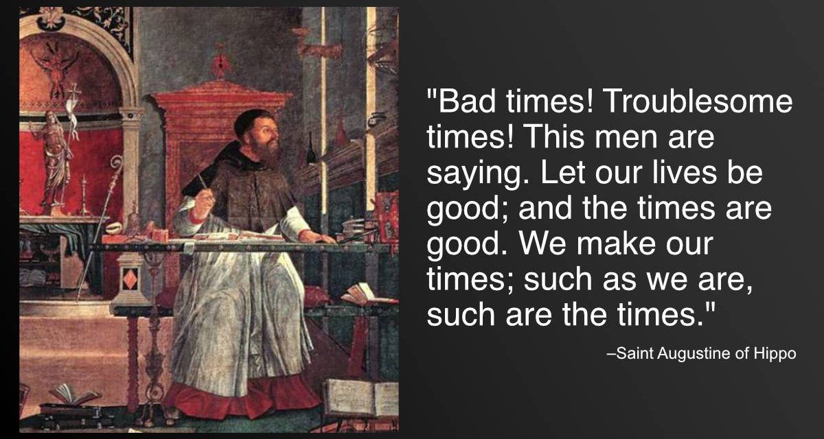 Daily Catholic Quote — Saint Augustine of Hippo