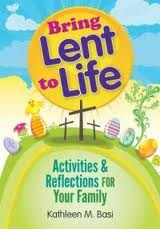 Kathleen Basi and Her Passion for Lent