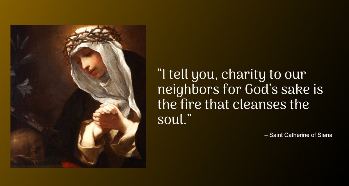 Daily Quote — Saint Catherine of Siena