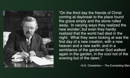 Daily Quote — G.K. Chesterton on the First Easter