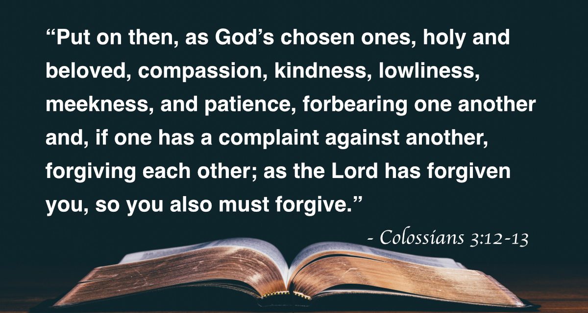 Your Daily Bible Verses — Colossians 3:12-13