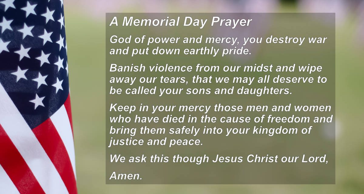 Daily Catholic Quote — A Prayer for Memorial Day