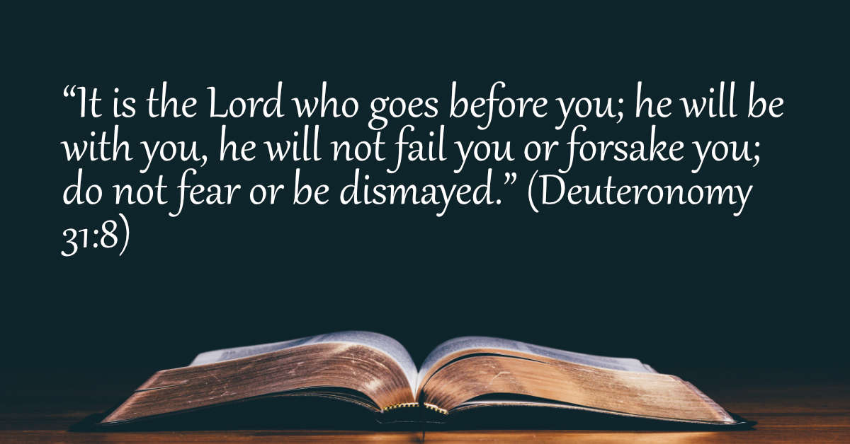 Your Daily Bible Verses — Deuteronomy 31:8