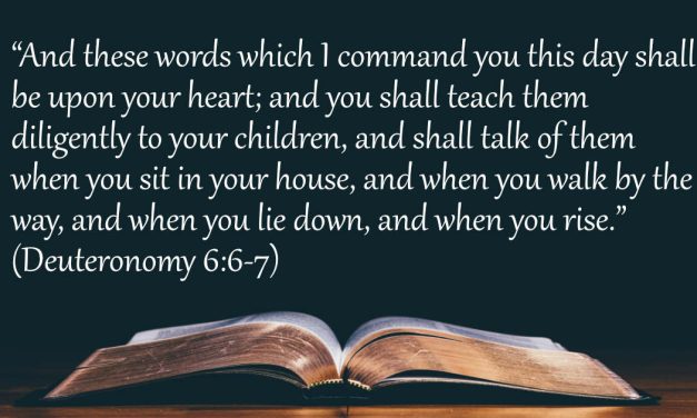 Your Daily Bible Verses — Deuteronomy 6:6-7