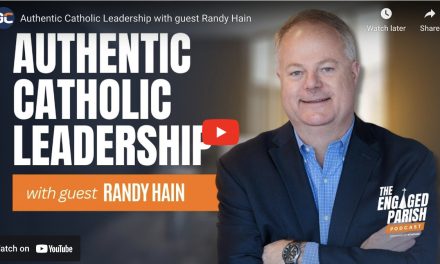 Authentic Catholic Leadership