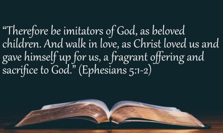 Your Daily Bible Verses — Ephesians 5:1-2