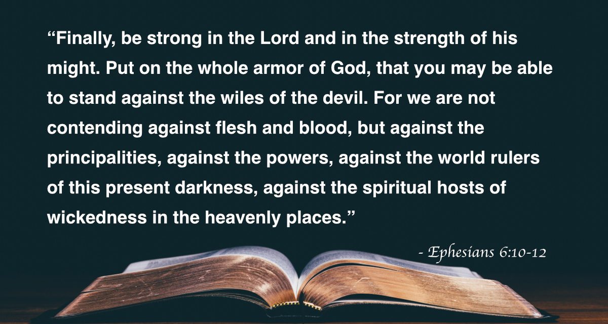 Your Daily Bible Verses — Ephesians 6:10-12