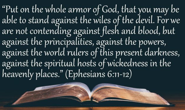 Your Daily Bible Verses — Ephesians 6:11-12