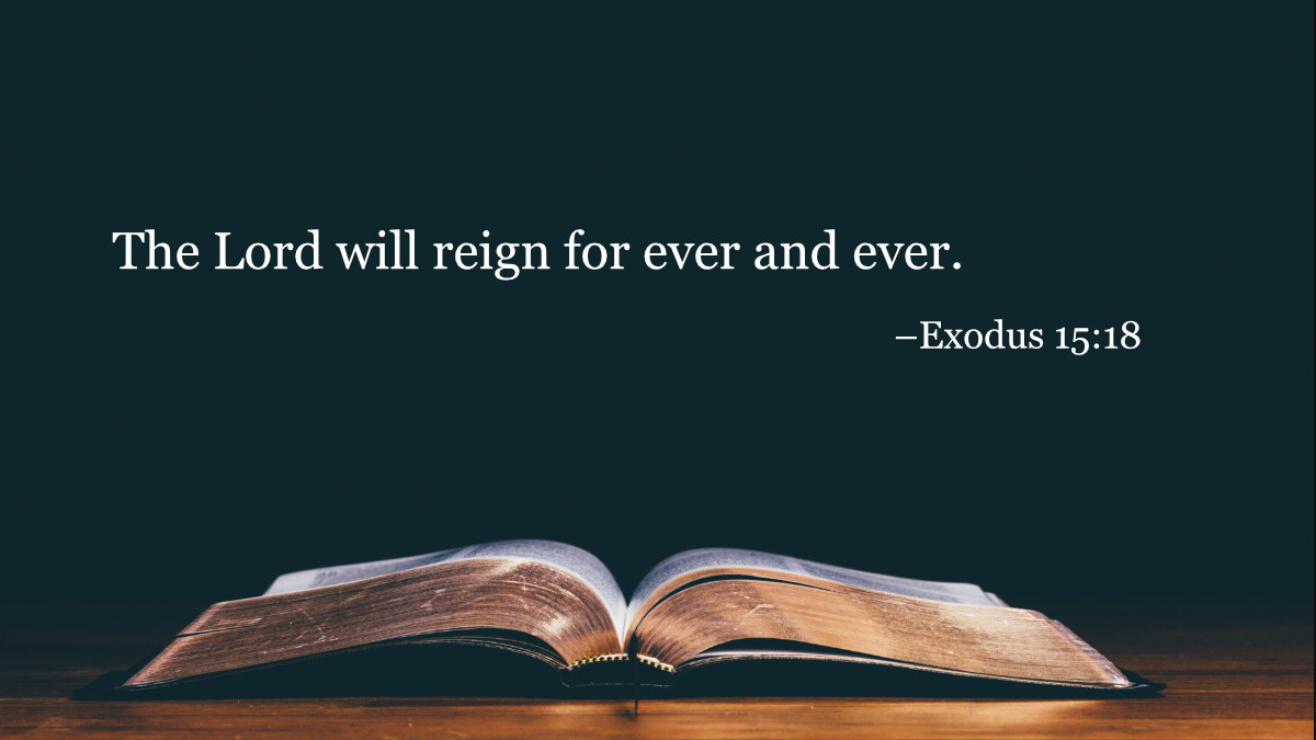 Your Daily Bible Verses — Exodus 15:18 — Integrated Catholic Life™