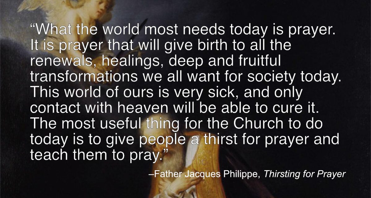 Daily Quote—Father Jacques Philippe