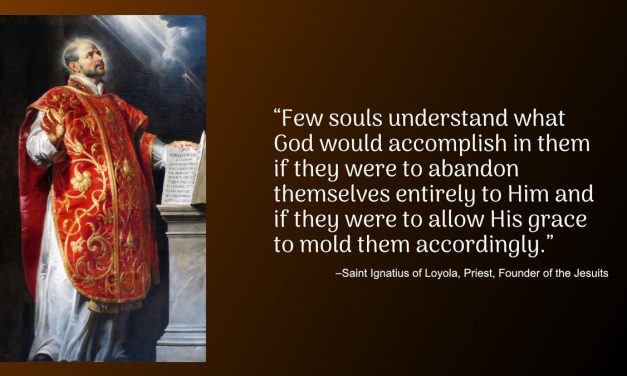 Daily Quote — Saint Ignatius of Loyola