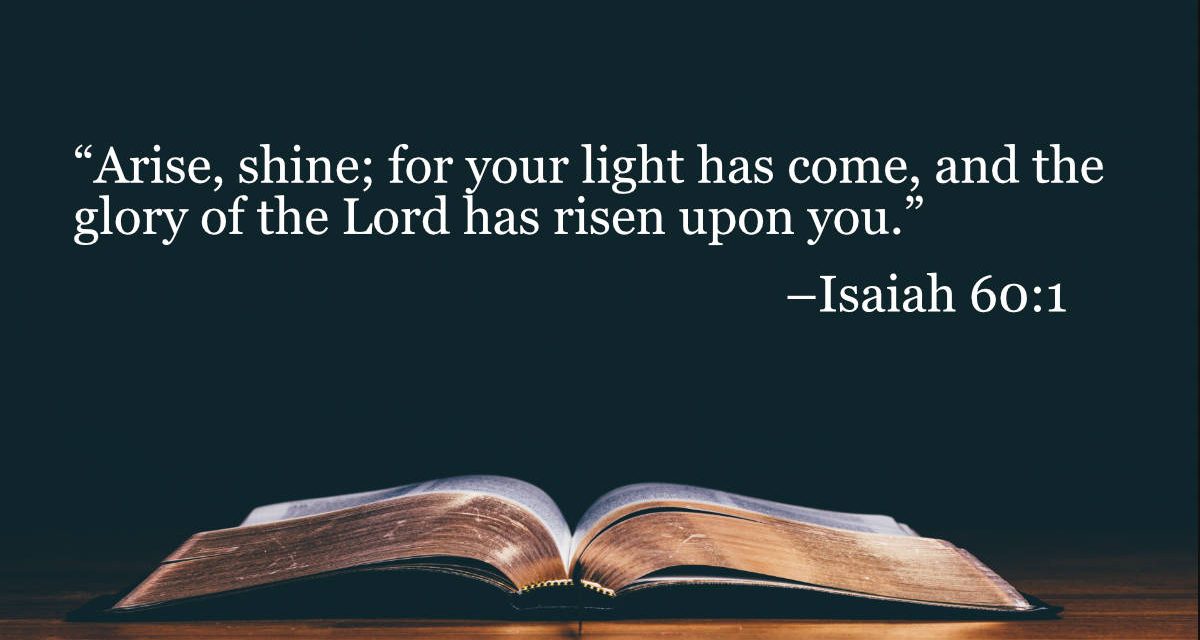 Your Daily Bible Verses Isaiah 60 1 Integrated Catholic Life 