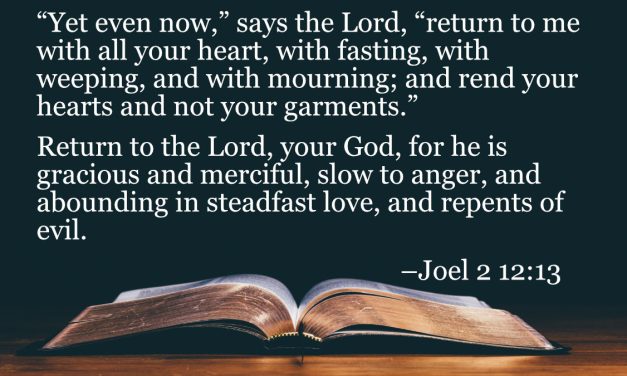 Your Daily Bible Verses — Joel 2:12-13