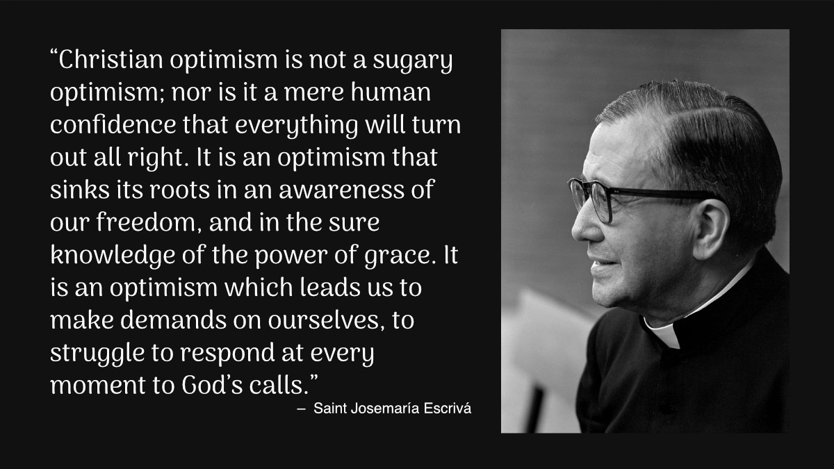 Daily Quote — Saint Josemaría Escrivá — Integrated Catholic Life™, image size:1200x675