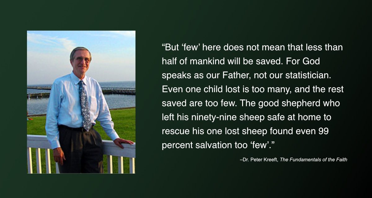 Daily Quote — Dr. Peter Kreeft