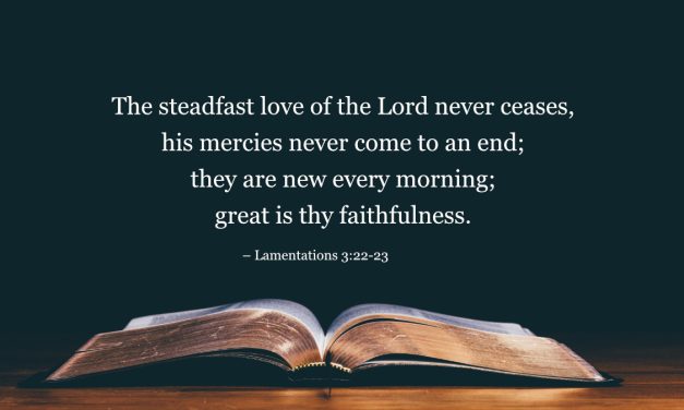Your Daily Bible Verses — Lamentations 3:22-23