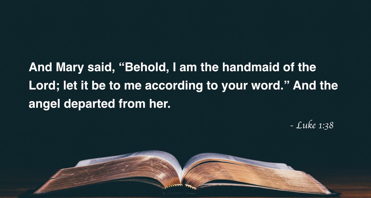 Your Daily Bible Verses — Luke 1:38