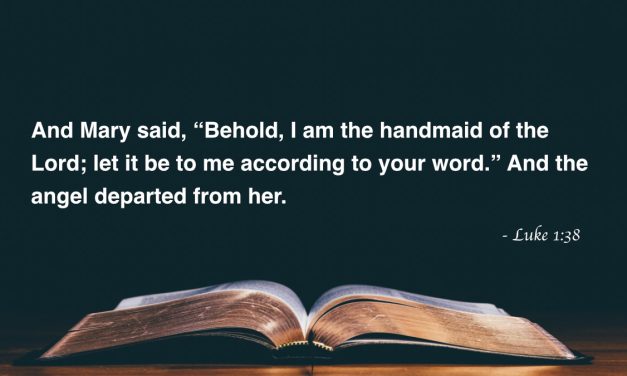 Your Daily Bible Verses — Luke 1:38