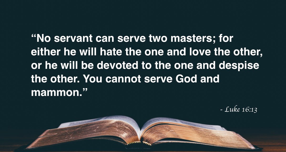 Your Daily Bible Verses — Luke 16:13