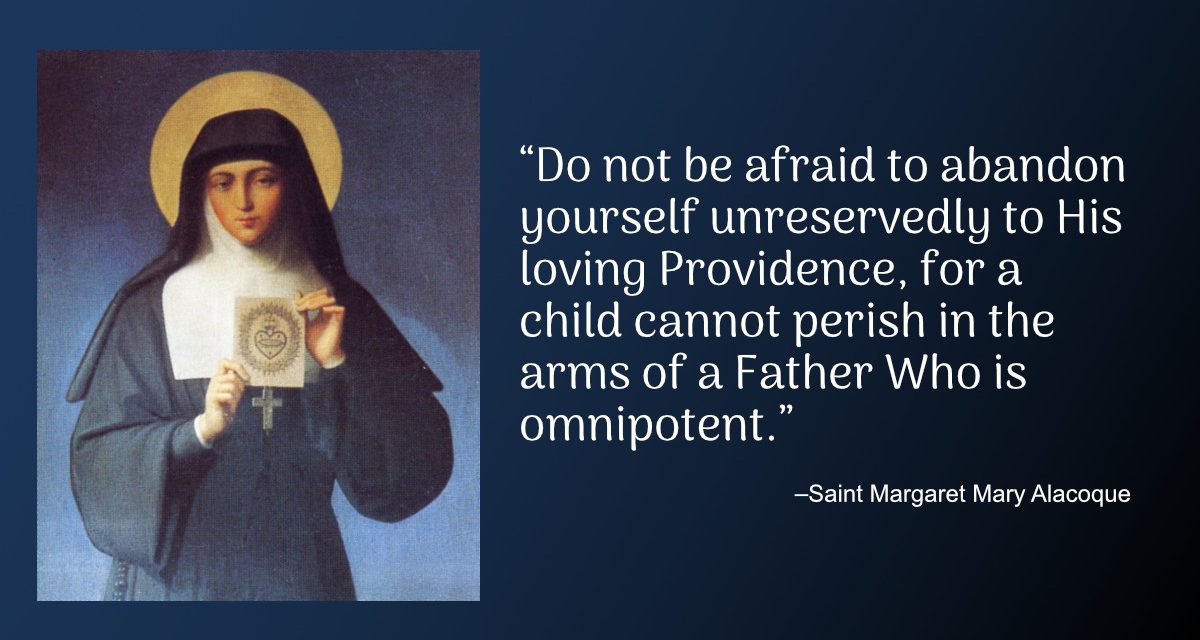 Daily Quote — Saint Margaret Mary Alacoque