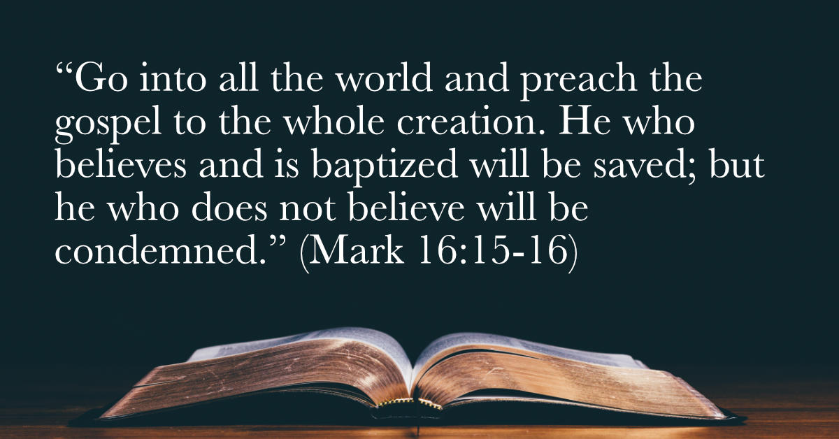 Your Daily Bible Verses — Mark 16:15-16
