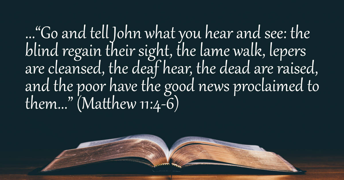 Your Daily Bible Verses — Matthew 11:4-6