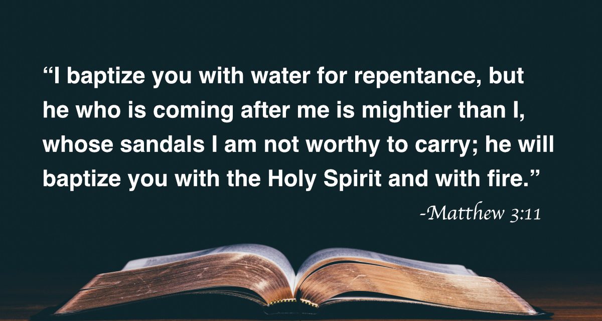 Your Daily Bible Verses — Matthew 3:11