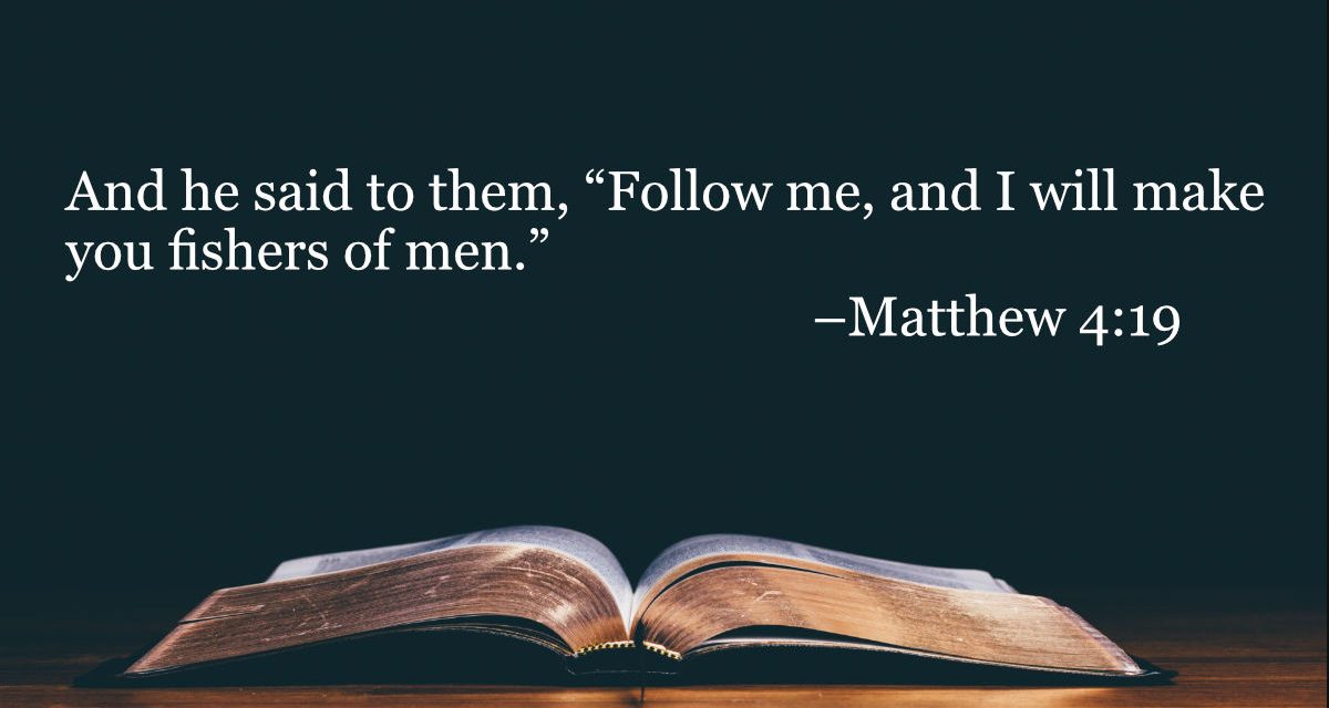 Your Daily Bible Verses — Matthew 4:19