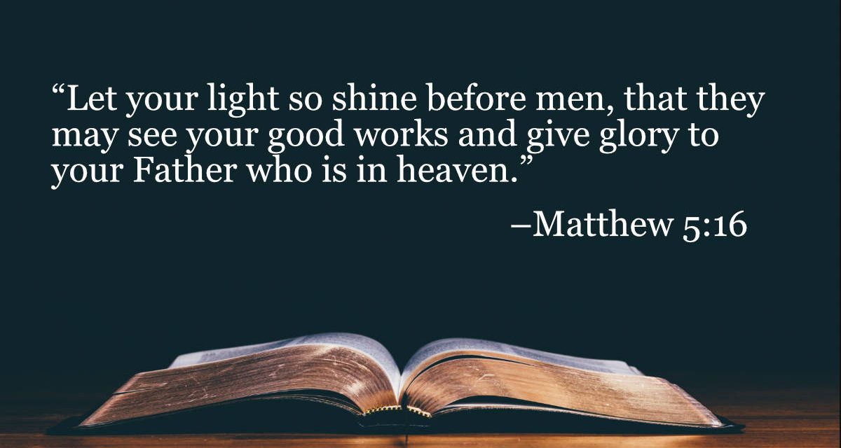 Your Daily Bible Verses — Matthew 5:16