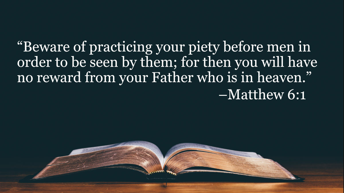 Your Daily Bible Verses Matthew 6 1 Integrated Catholic Life 