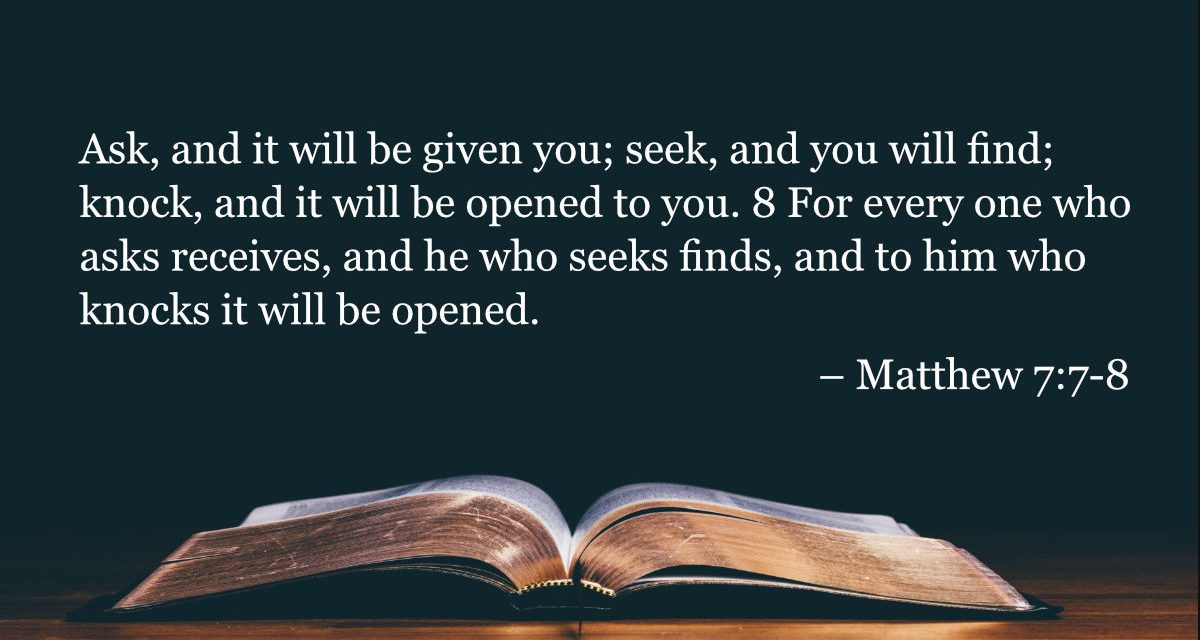 Your Daily Bible Verses — Matthew 7:7-8