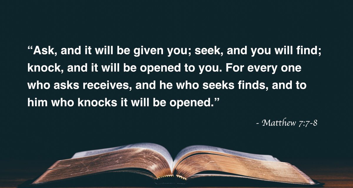 Your Daily Bible Verses — Matthew 7:7-8