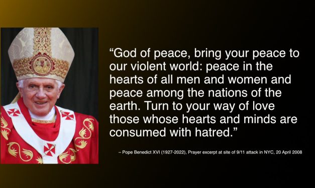 Daily Quote — Pope Benedict XVI for 9/11