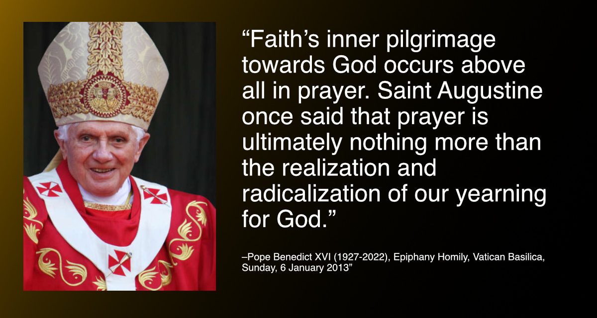 Daily Quote — Pope Benedict XVI