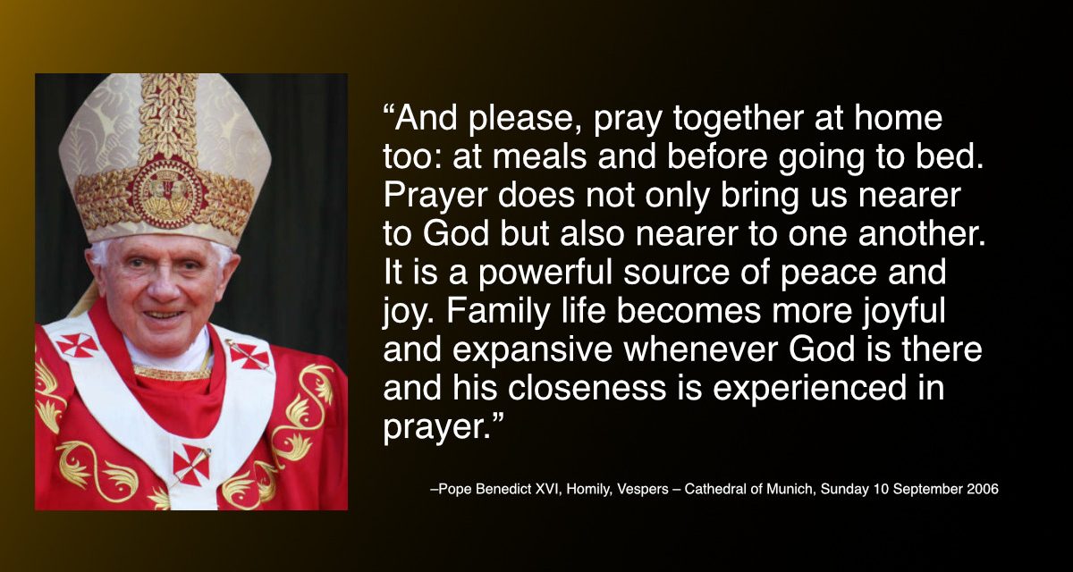 Daily Quote — Pope Benedict XVI