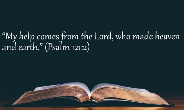 Your Daily Bible Verses — Psalm 121:2