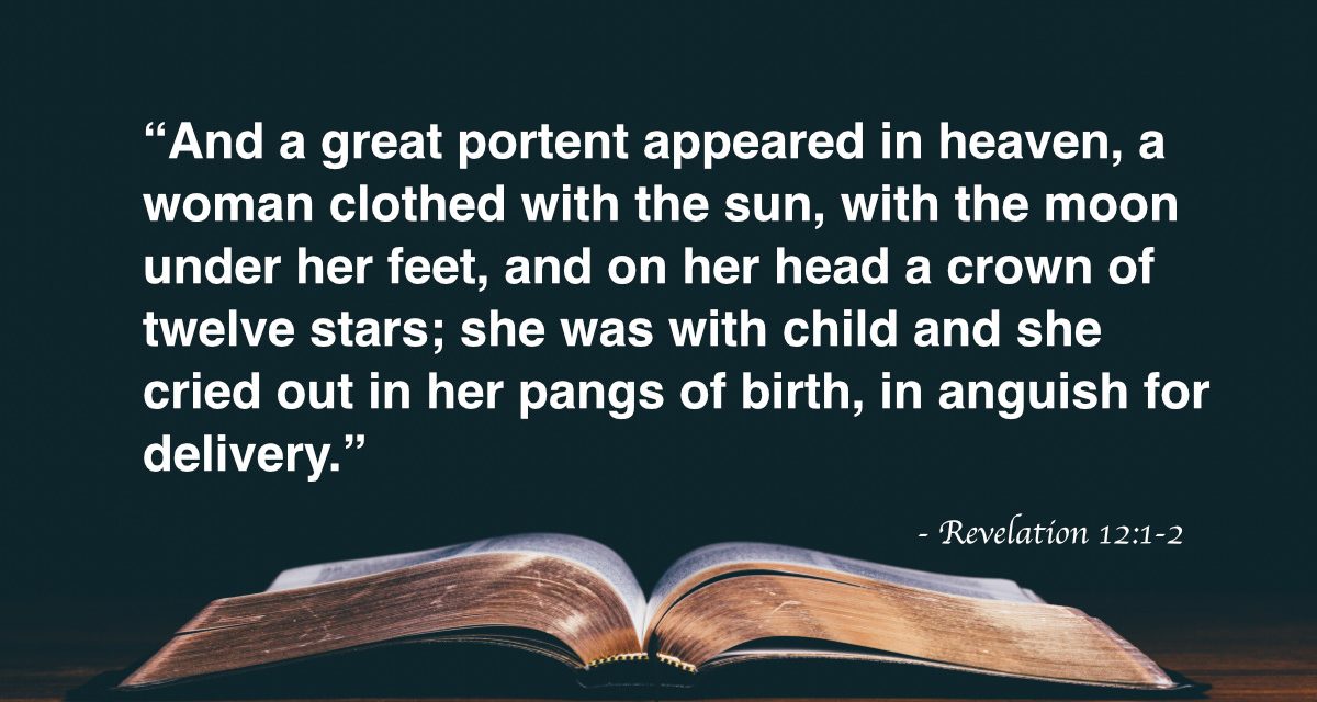 Your Daily Bible Verses — Revelation 12:1-2