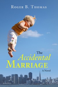 Roger Thomas and His New Novel, The Accidental Marriage — Integrated ...