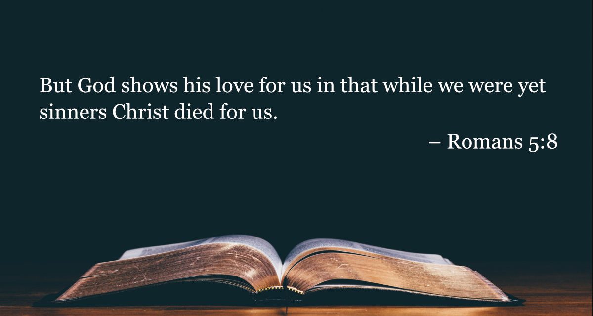 Your Daily Bible Verses — Romans 5:8