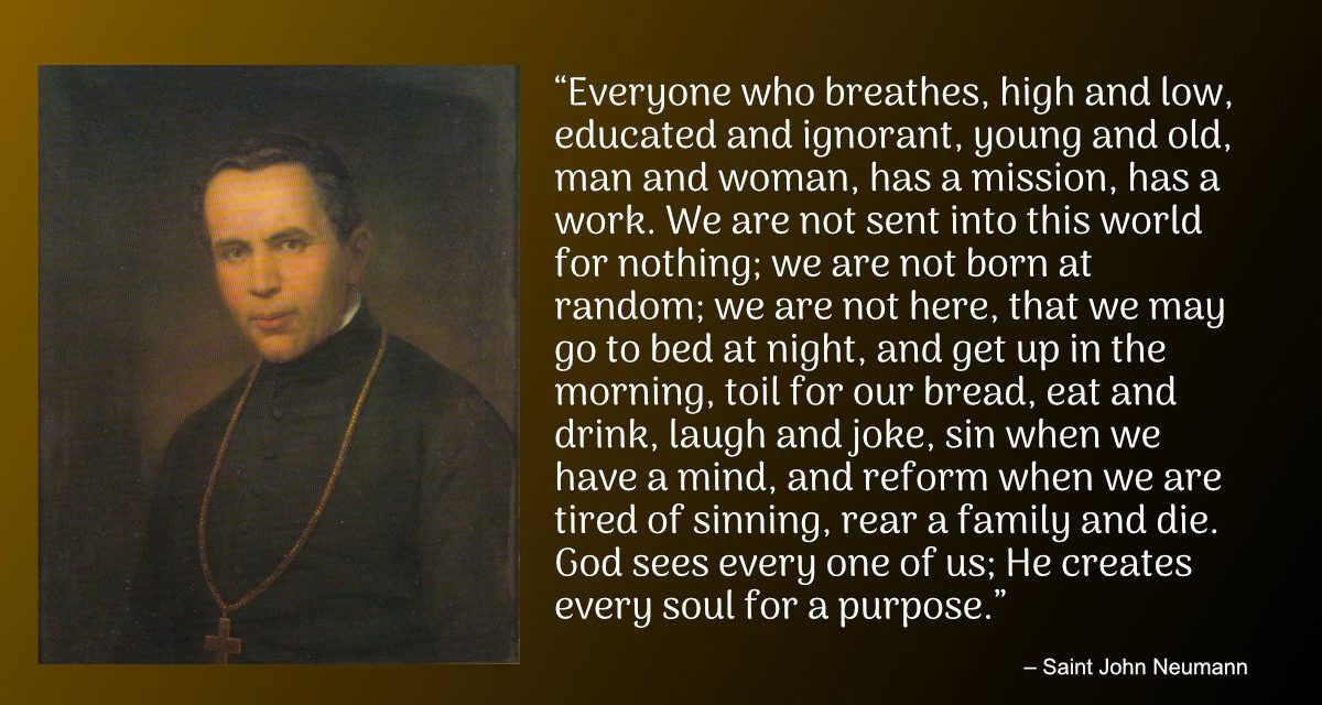 Daily Quote — Saint John Neumann