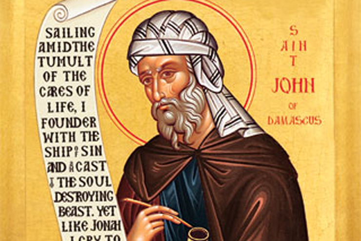 Catholic Quote of the Day — from St. John Damascene